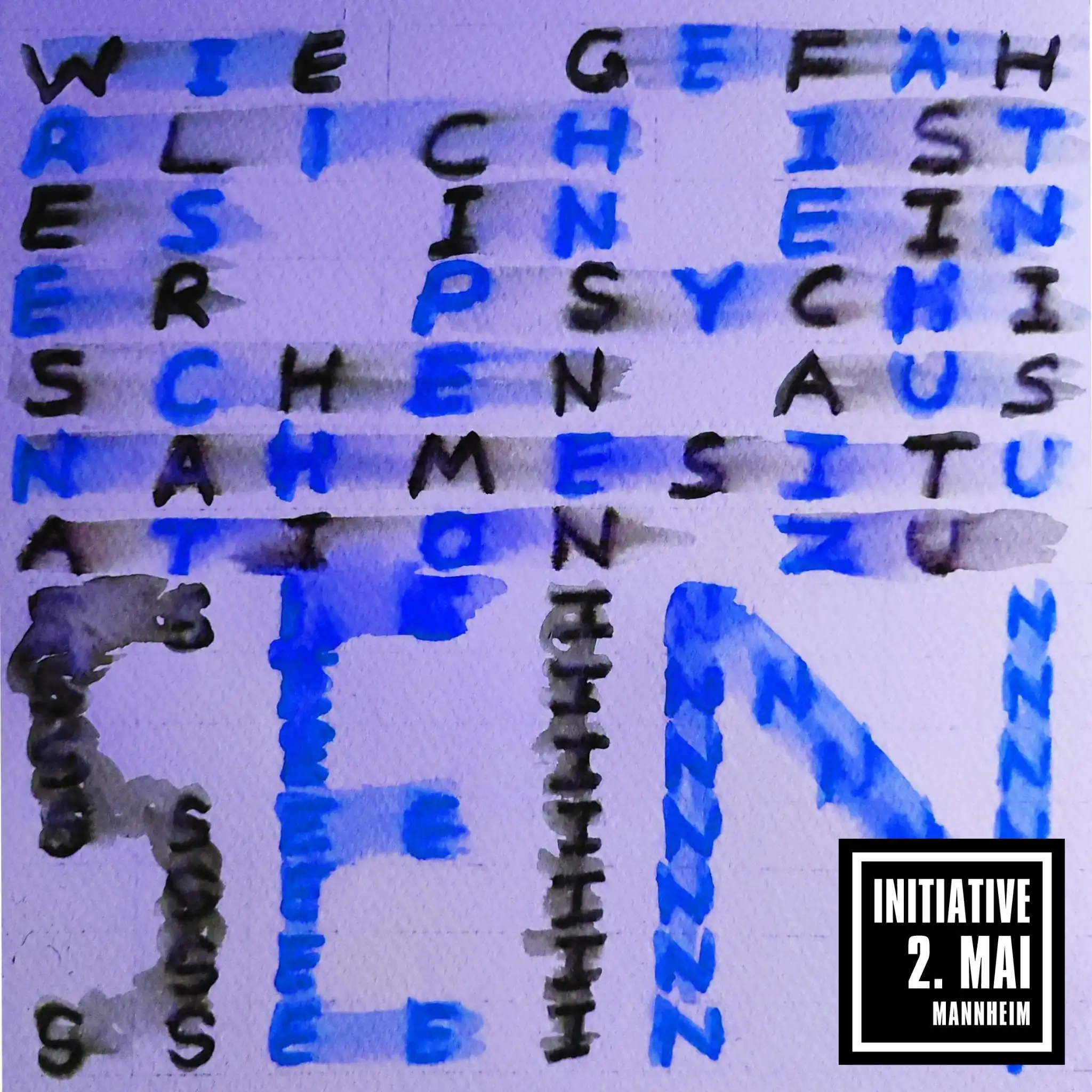 Handgeschriebener verschmierter schwarzer und blauer Text in Großbuchstaben auf einem violetten Hintergrund: „Wie gefährlich ist es in einer psychischen Ausnahmezustand zu sein?“